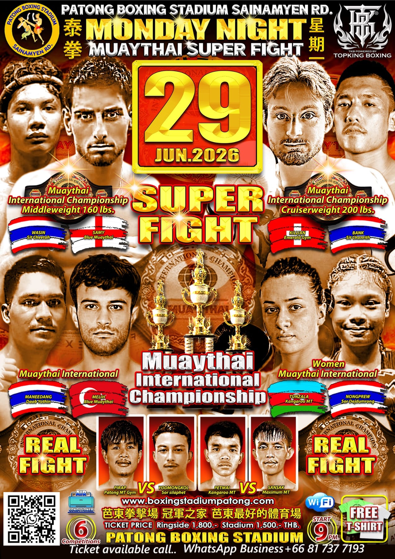 MONDAY NIGHT MUAYTHAI SUPER FIGHT 29 JUNE 2026