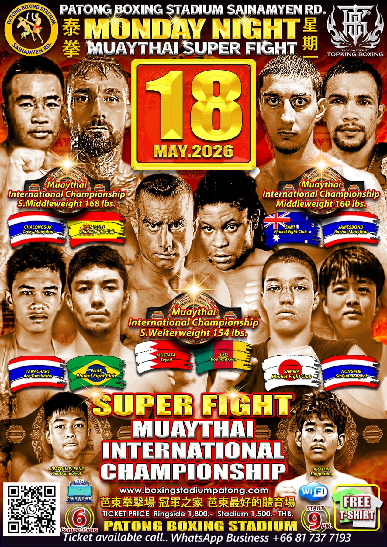 MONDAY NIGHT MUAYTHAI SUPER FIGHT 18 MAY 2026