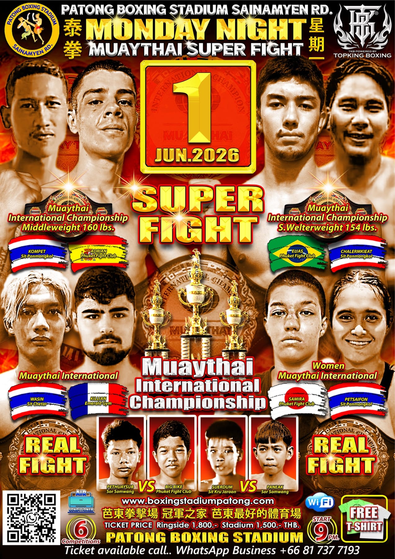 MONDAY NIGHT MUAYTHAI SUPER FIGHT 1 JUNE 2026