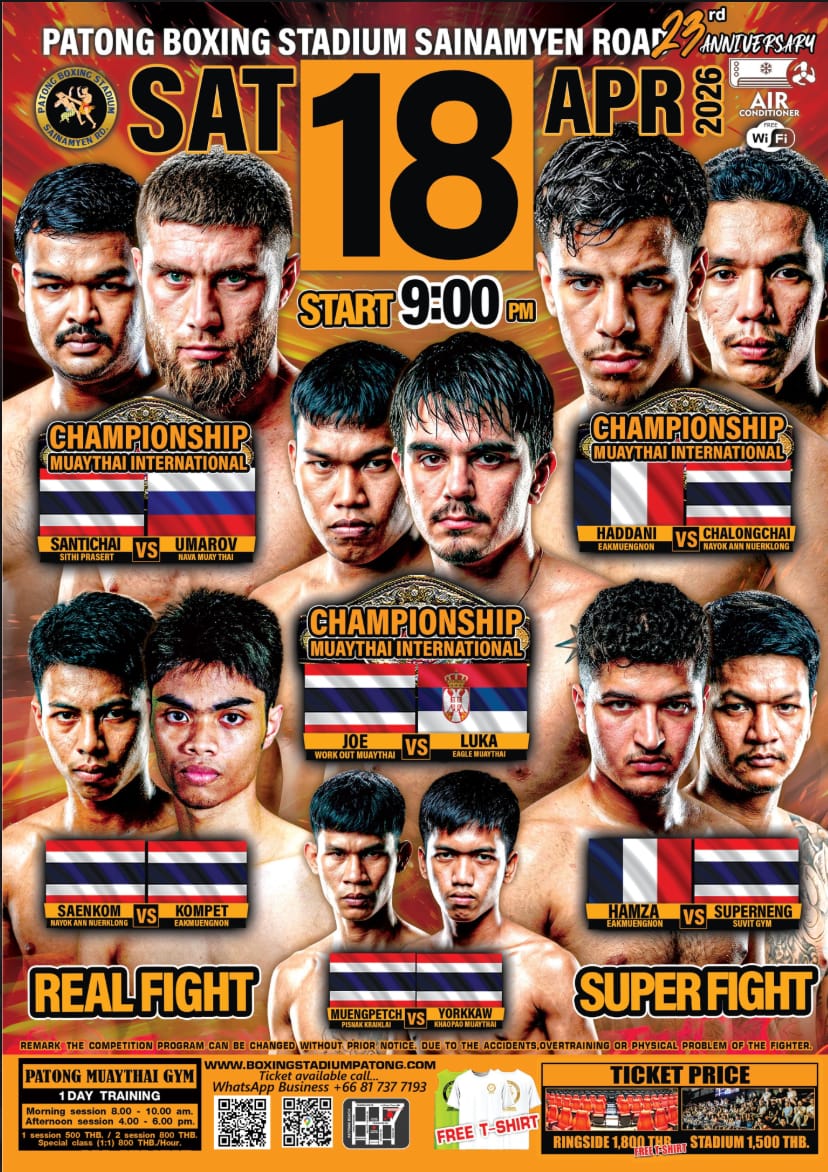 PATONG BOXING STADIUM SAINAMYEN ROAD 23rd ANNIVERSARY 18 APRIL 2026