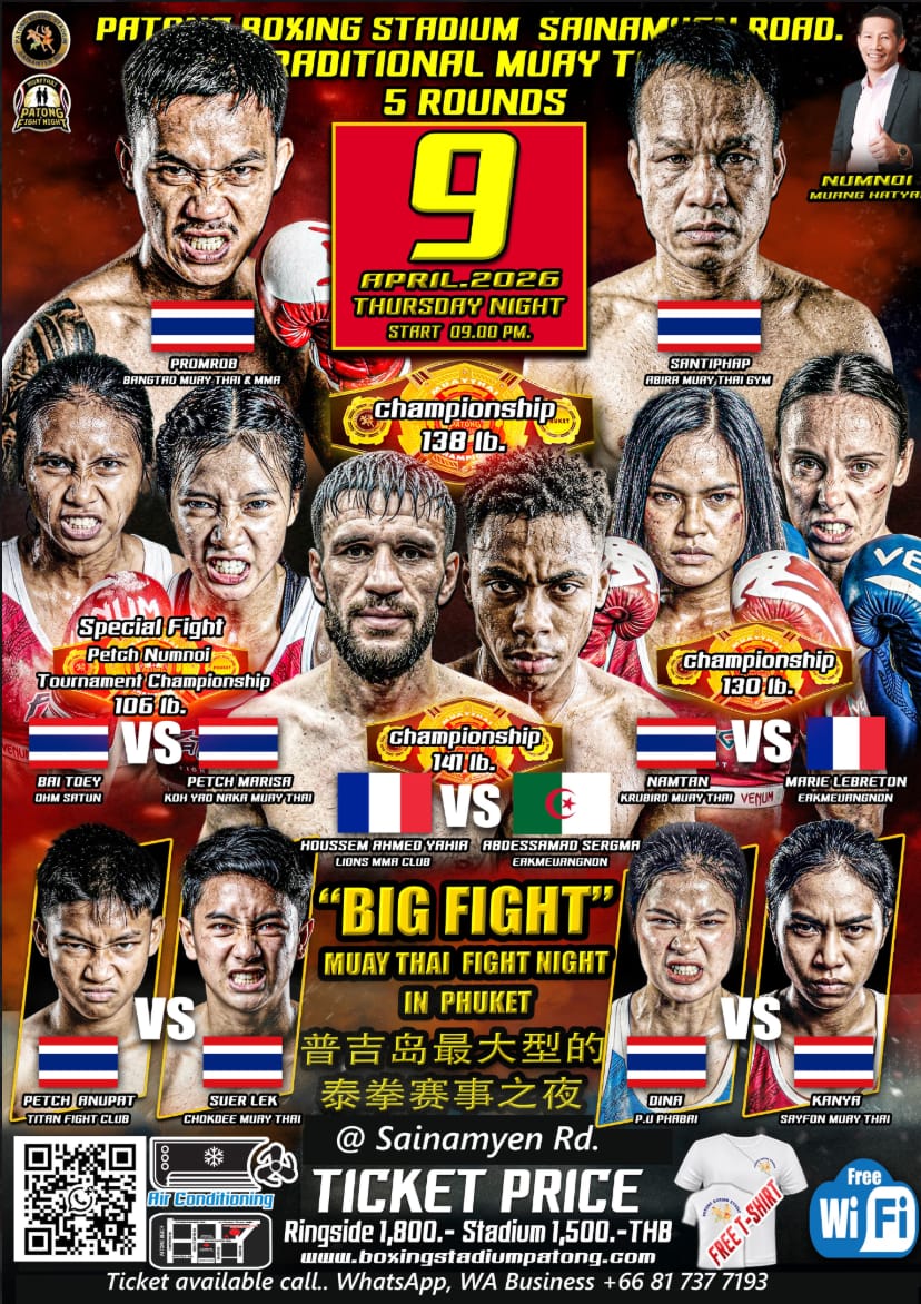 BIG FIGHT MUAY THAI FIGHT NIGHT IN PHUKET 9 APRIL 2026