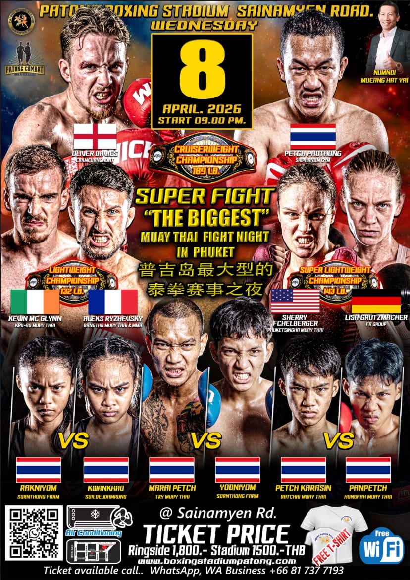SUPER FIGHT "THE BIGGEST" MUAY THAI FIGHT NIGHT IN PHUKET 8 APRIL 2026