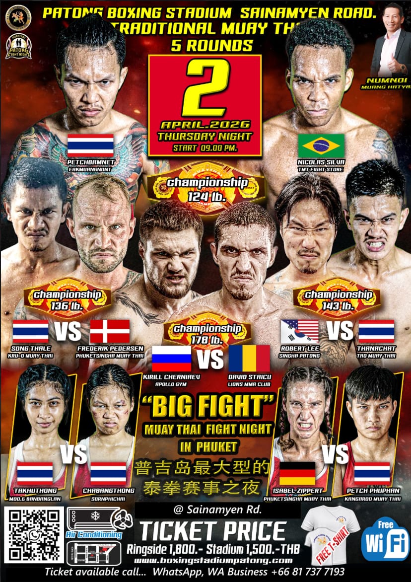 PATONG BOXING STADIUM MUAY THAI BIG FIGHT 2 APRIL 2026