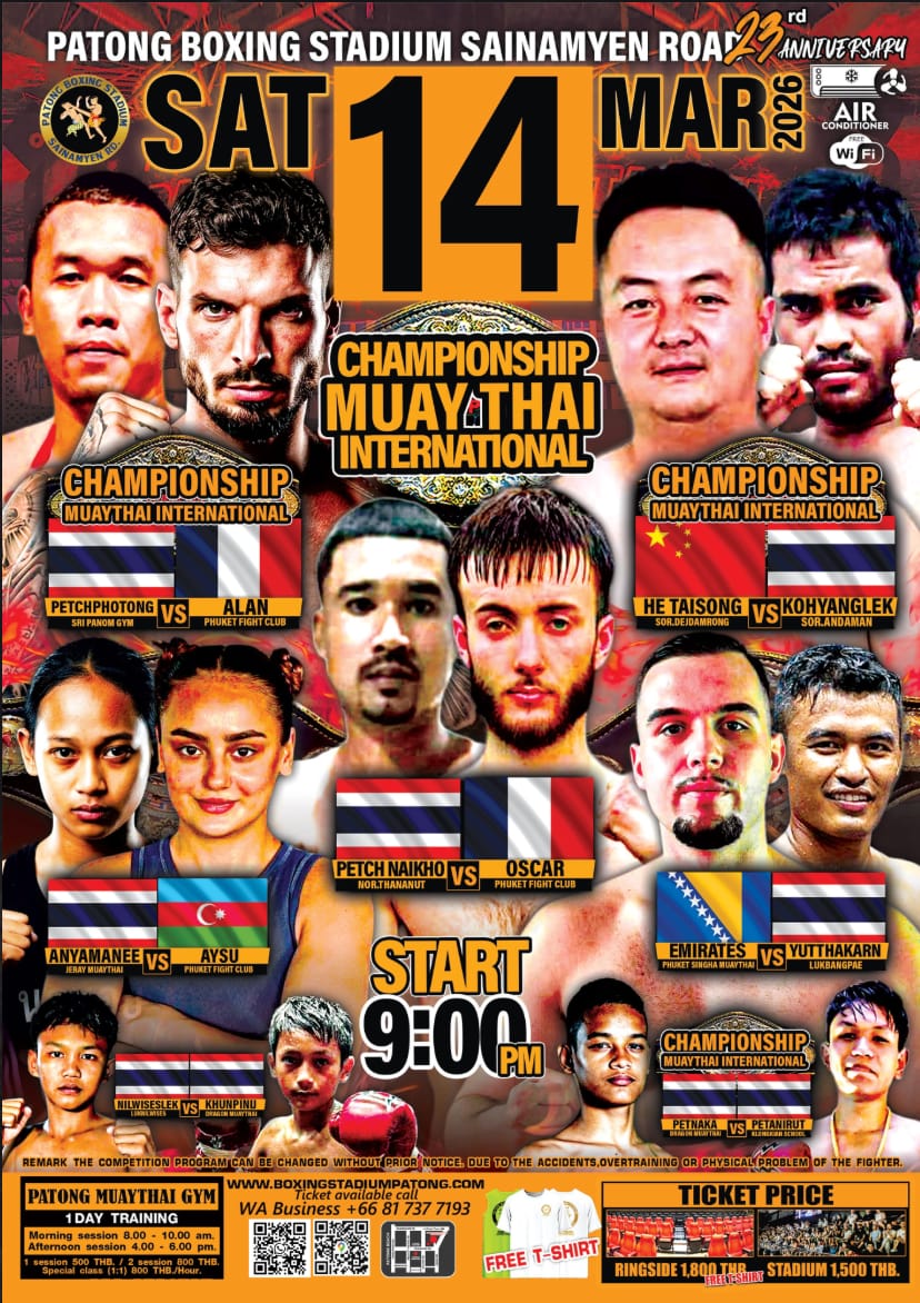 PATONG BOXING STADIUM SAINAMYEN ROAD 23rd ANNIVERSARY 14 MARCH 2026