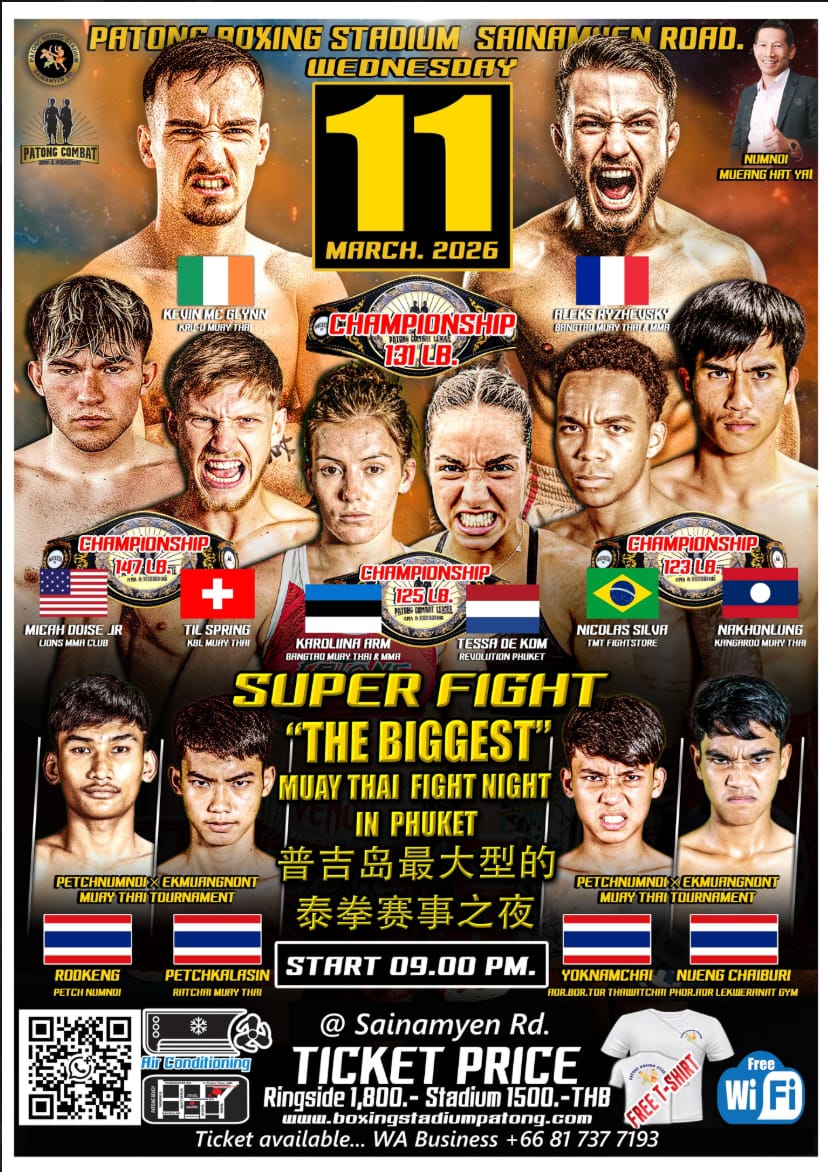 SUPER FIGHT "THE BIGGEST" MUAY THAI FIGHT NIGHT IN PHUKET 11 MARCH 2026