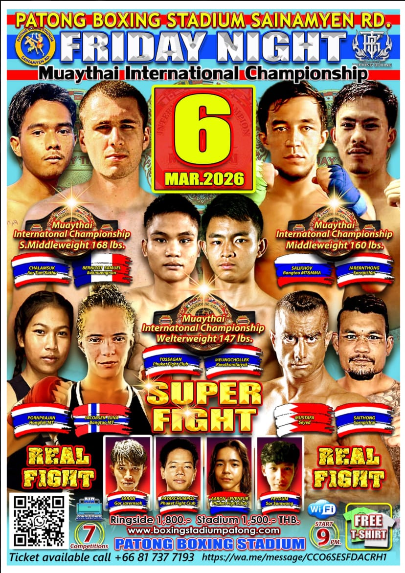 FRIDAY NIGHT Muaythai International Championship 6 MARCH 2026