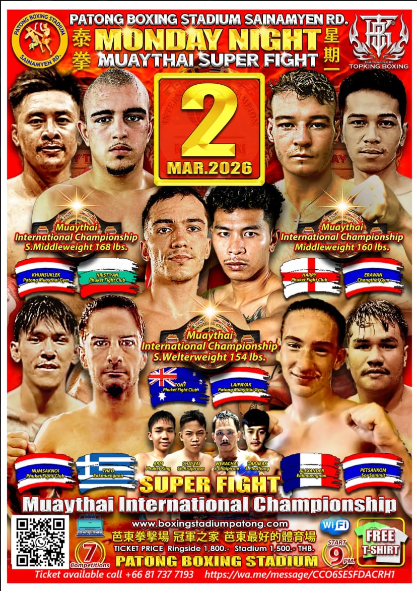 MONDAY NIGHT MUAYTHAI SUPER FIGHT 2 MARCH 2026