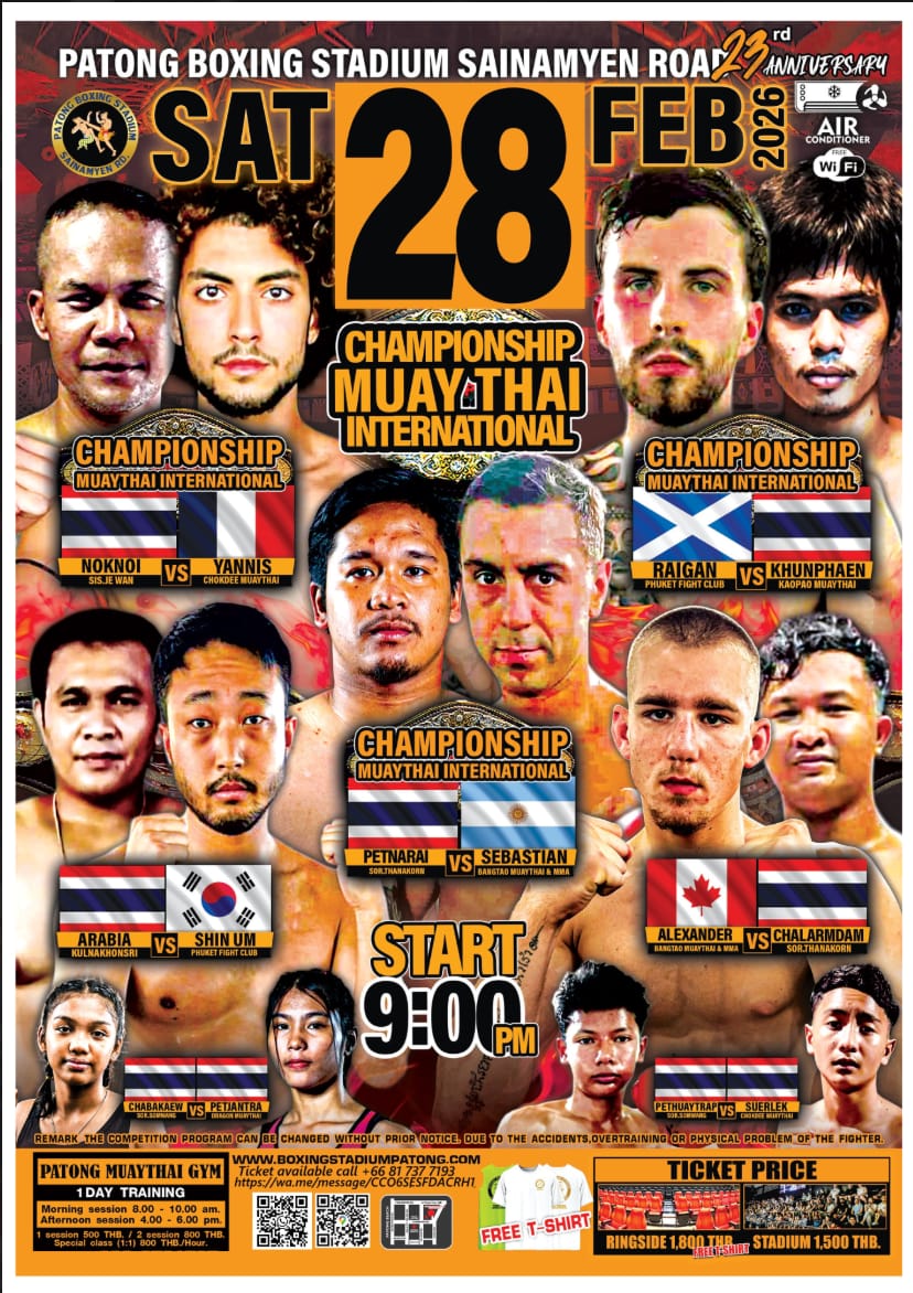 PATONG BOXING STADIUM SAINAMYEN ROAD 23rd ANNIVERSARY 28 FEBRUARY 2026
