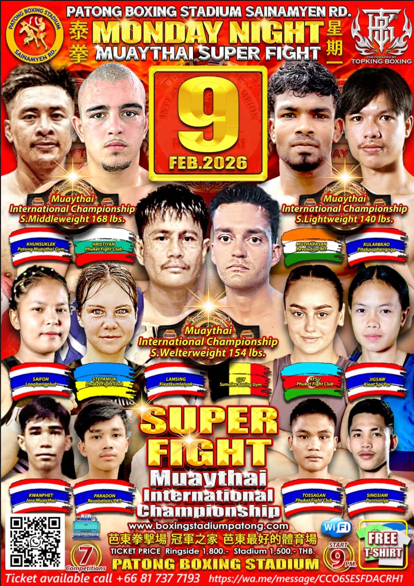 MONDAY NIGHT MUAY THAI SUPER FIGHT 9 FEBRUARY 2026