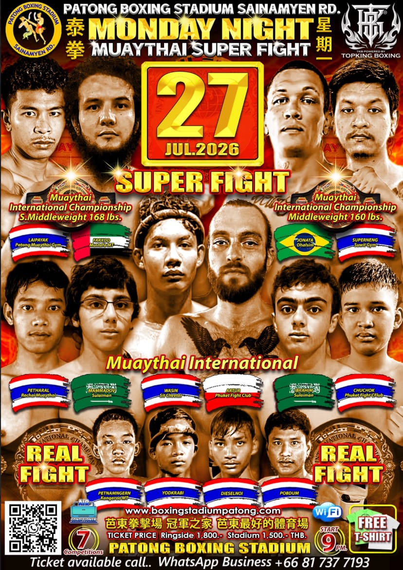MONDAY NIGHT MUAYTHAI SUPER FIGHT 27 JULY 2026