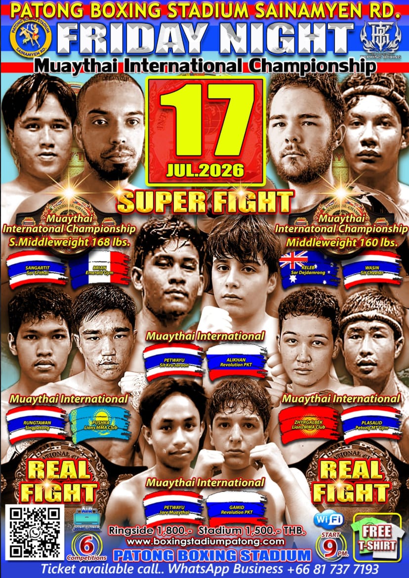 Friday Night Muaythai International Championship 17 JULY 2026