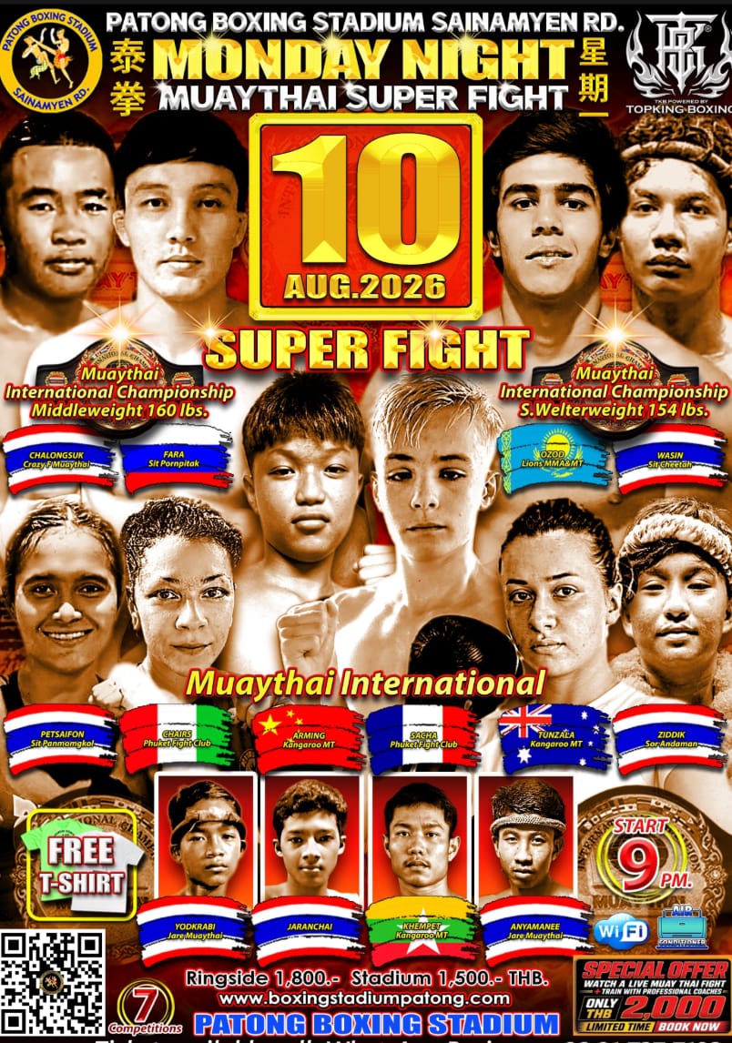 MONDAY NIGHT MUAYTHAI SUPER FIGHT 10 AUGUST 2026 banner